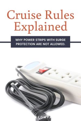 Why No Surge Protector on Cruise Ship: A Voyage Through Electrical Mysteries